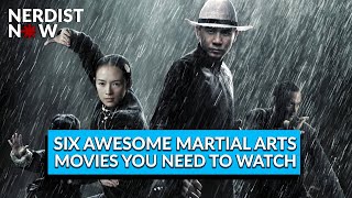 6 Awesome Martial Arts Movies You Need to Watch Nerdist Now [upl. by Annahsirhc421]