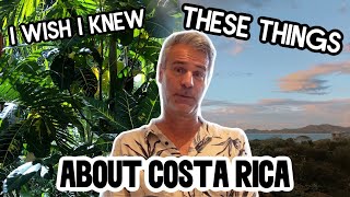 Costa Rica Property  8 things I wish I had known before I bought [upl. by Samson]