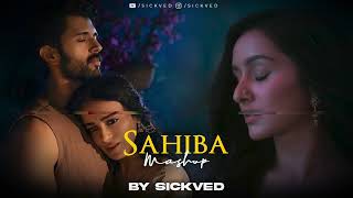 Sahiba Mashup 2025  SICKVED  Stree 2  Suniya Suniya [upl. by Esnofla]