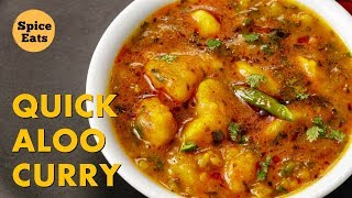 QUICK ALOO CURRY  POORI ALOO SABZI RECIPE  POORI WALE ALOO RECIPE [upl. by Eynaffit981]