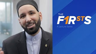 The Firsts  New Yaqeen Series  Dr Omar Suleiman [upl. by Latimore]