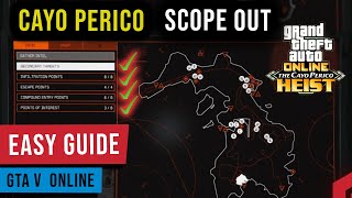 GTA V Cayo Perico Heist  All Scope Out Locations Infiltration Escape amp Points of Interest [upl. by Llewsor]