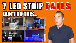 7 Common LED Strip FAILS and How To Avoid Them [upl. by Vernice]