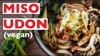 Miso Udon Recipe  Vegan Japanese Style Noodle Soup like RAMEN [upl. by Ennayhc]