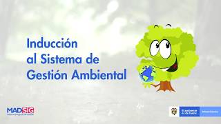 Inducción Sistema de Gestión Ambiental Minambiente [upl. by Yhtnomit192]