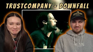 TRUSTcompany  Downfall REACTION [upl. by Deming]