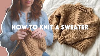 How To Knit a Chunky Sweater  Beginner Friendly Step by Step DIY Tutorial [upl. by Duyne]