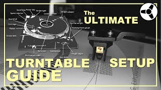 The Ultimate Turntable Setup Guide [upl. by Cutter]