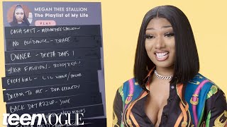 Megan Thee Stallion Creates the Playlist of Her Life  Teen Vogue [upl. by Teddman297]