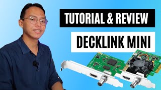 Blackmagic Decklink Mini Recorder amp Monitor  Tutorial amp Review [upl. by Cooley]