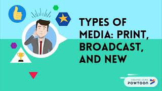 Types of Media Print Broadcast and New Media [upl. by Arlena]