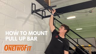 Installation How to Mount Pull Up Bar OT103  ONETWOFIT [upl. by Dimond429]