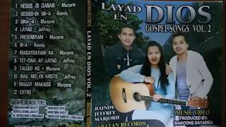 LAYAD EN DIYOS 2 Full Volume  Kankanaey Gospel Songs [upl. by Suirtimid703]