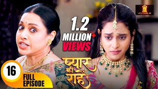 मामी ने निकाल दिया प्रिया को घर से बहार  Pyaar Kii Raahein  Todays Full Episode 16  Dangal TV [upl. by Iow]