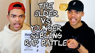 The Older vs Younger Sibling Rap Battle [upl. by Honey]