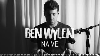 Ben Wylen quotNaivequot Living Room Sessions [upl. by Warner]