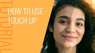 How to Use Touch Up [upl. by Ali]