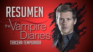 Resumen de The Vampire Diaries  Tercera Temporada [upl. by Ecinrev]