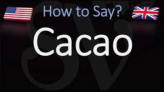 How to Pronounce Cacao CORRECTLY [upl. by Ilaw]