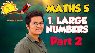 maths class 5 chapter 1  large numbers  class 5  maths  chapter 1  part 2 [upl. by Talia969]