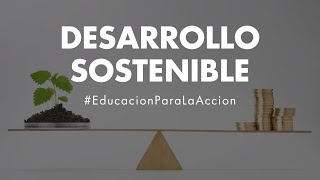 Desarrollo Sostenible  Educación Ambiental Digital [upl. by Yrrol334]