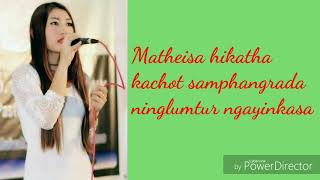 Matheisa lyrics Nimshimphi muivah [upl. by Olegnaed655]