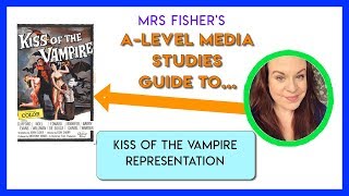 ALevel Media  Kiss Of The Vampire  Representation [upl. by Hoenack]