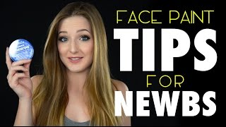 Face Paint Tips for Beginners [upl. by Karli215]