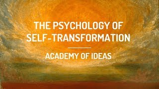 The Psychology of SelfTransformation [upl. by Kenweigh531]