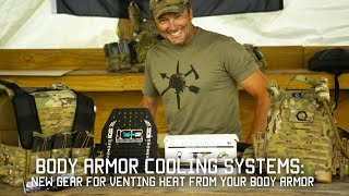 Body armor cooling systems new gear for venting heat from your body armor  Tactical Rifleman [upl. by Nide]