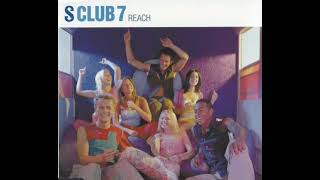 S club 7  reach [upl. by Narak]