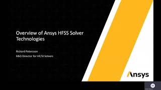 Overview of Ansys HFSS Solver Technologies [upl. by Sunev]