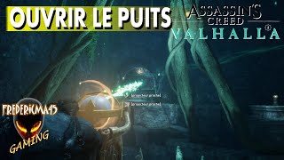 AU PUITS DES DESTINÉES  OUVRIR LE PUITS  ASSASSINS CREED VALHALLA [upl. by Furiya]