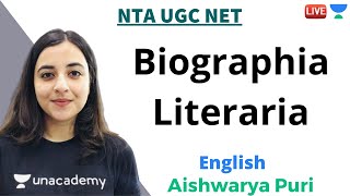 Biographia Literaria  English  Unacademy Live  NTA UGC NET  Aishwarya Puri [upl. by Yobybab]