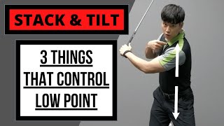 3 Things That Control Low Point STACK amp TILT [upl. by Pineda28]