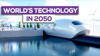 The World in 2050 Future Technology [upl. by Pedersen]