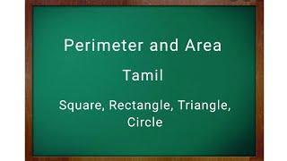 Perimeter and Area in Tamil Square Rectangle Triangle Circle [upl. by Anibur]