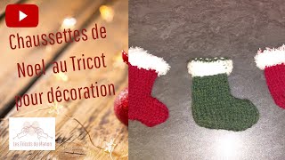 Tuto de Noël Mini Chaussettes de décoration au tricot [upl. by Acireed]