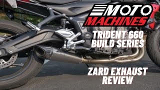 Triumph Trident 660 Zard Full System Exhaust Review  Moto Machines [upl. by Obbard]