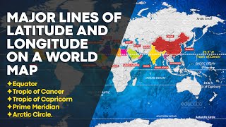 Equator Tropic of Cancer Tropic of Capricorn Prime Meridian amp Arctic Circle [upl. by Anihcak612]