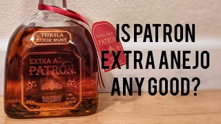 Patron Extra Añejo  Bottle Showcase and Review [upl. by Aronael666]