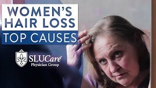 Top Causes of Hair Loss In Women  SLUCare Dermatology [upl. by Laup]