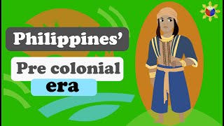 Precolonial Philippines amp Things you might not know about our history  Our Philippines [upl. by Keifer226]