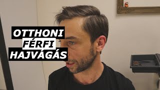 Férfi hajvágás otthon 1 szárítása HogyanampTippek [upl. by Puri]