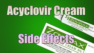 Acyclovir Cream Side Effects AntiViral Cream [upl. by Sitsuj]