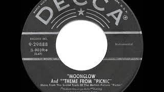 1956 HITS ARCHIVE Moonglow and Theme From “Picnic”  Morris Stoloff a 1 record [upl. by Ettezus147]