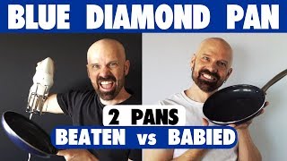 Blue Diamond Pan Double Review One Beaten One Babied [upl. by Ettereve326]