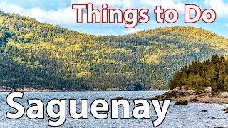 Saguenay Quebec Canada  Travel Guide and Tips [upl. by Arta103]