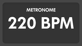 220 BPM  Metronome [upl. by Georgeta]