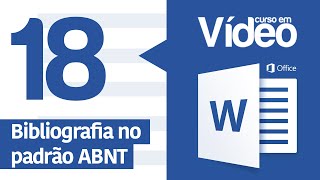 Curso Word 18  Criando Bibliografia ABNT Automática no Word [upl. by Yeldnarb]